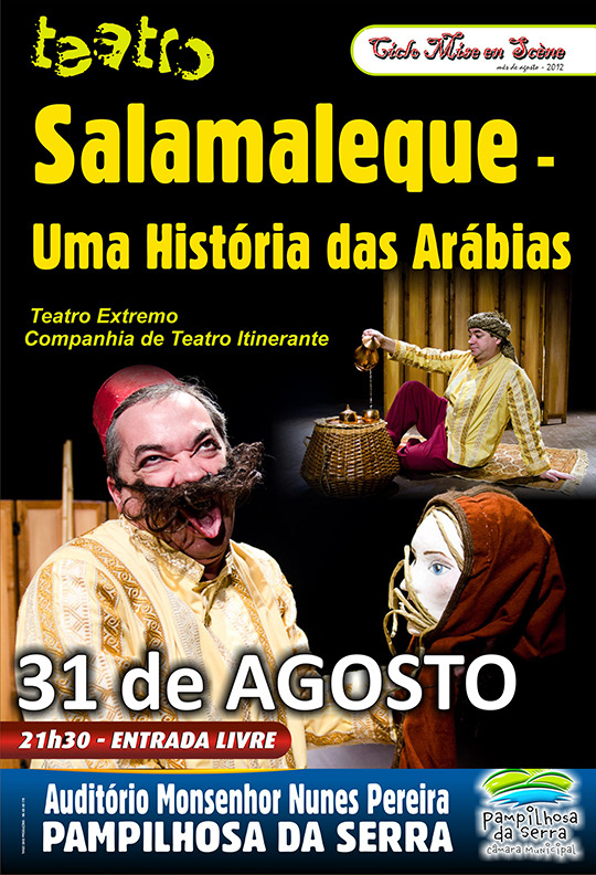 CICLO MISE EN SCÈNE – «SALAMALEQUE – UMA HISTORIA DAS ARÁBIAS»